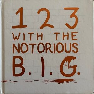 Kids hardcover 123 With The Notorious B.I.G. Book